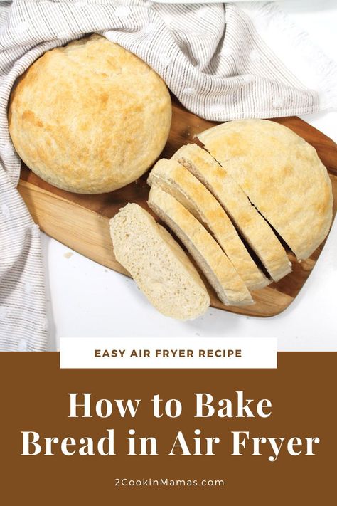 Bake Bread In Air Fryer, Baking Bread In Air Fryer, Homemade Bread In Air Fryer, Air Fry Bread, Air Fryer Bread Recipes, Airfryer Bread, Bread Air Fryer, Bread In Air Fryer, Air Fryer Bread