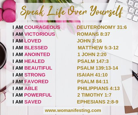 Powerful words from the Bible for when you needed it most.  Speak Life Over Yourself Speak Life Into Yourself, Speak Positive Words Into Your Life, Speak Life Over Yourself, Speaking Life Over Yourself, Speak Life Declare Over Your Life Daily, Scripture To Speak Over Yourself, Speak Positivity Over Your Life, I Am Affirmations From The Bible, Bible Declarations