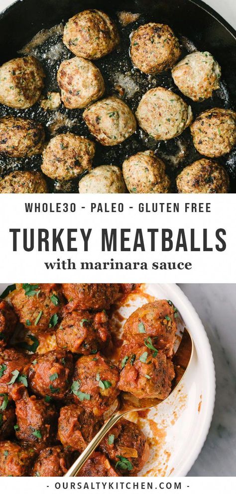 Healthy Ground Turkey Dinner, Ground Turkey Dinner, Paleo Turkey Meatballs, Gluten Free Turkey Meatballs, Meatballs Marinara, Paleo Turkey, Turkey Meatballs Healthy, Ground Turkey Meatballs, Italian Style Meatballs