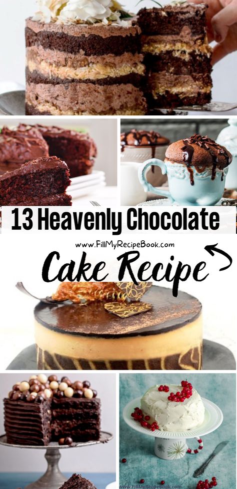 13 Heavenly Chocolate Cake Recipe - Fill My Recipe Book Chocolate Cake With Chocolate Icing Birthday Cake, Gourmet Chocolate Cake Recipe, Chocolate Decadence Cake, Decorated Chocolate Cake, Cake Recipes Ideas, Chocolate Cake With Chocolate Frosting, Peanut Butter Ganache, Butter Ganache, Chocolate Espresso Cake