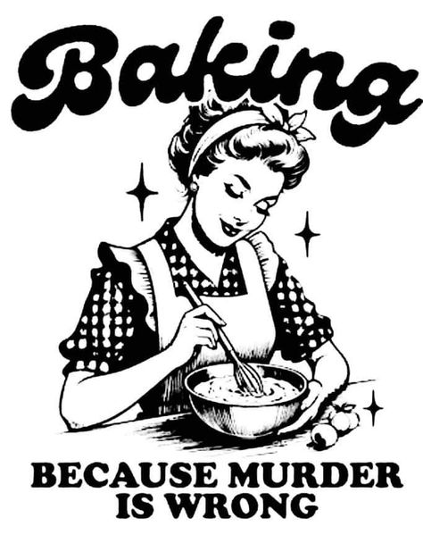 Baking Because Is Wrong, Foto Transfer, Funny Kitchen, Cute Shirt Designs, Kitchen Humor, Cricut Projects Vinyl, Laura Lee, Cute Shirt, Funny Signs