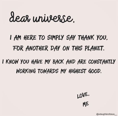 Dear Universe, Thank You. Thank You Universe Quotes Gratitude, Thankful Universe Quotes, How To Thank The Universe, Dear Universe Thank You For Everything, Gratitude To Universe, Thanks Universe Gratitude, Thanking The Universe Affirmation, Thank You Universe Quotes, Thank You Affirmations