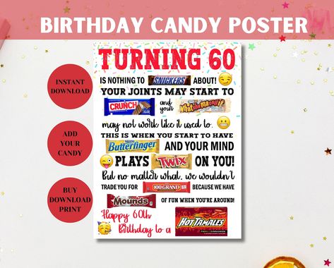 No Physical Item Will Be Shipped This Is A Digital Download Item 60th Birthday Candy Poster| Unique Birthday Gifts! Celebrate a milestone with our funny birthday candy poster!  **This is a digital file - No physical item or frame will be sent to you Sizes: 18x24 Poster comes blank How it Works: - Purchase from the listing - Choose the size you need - Download from  your order - Add Your Full Size Candy Bars - Print and enjoy! Files can be printed at home or at your favorite print shop. File size 50 Candy Bar Poster, Turning 50 Candy Bar Poster, 50th Candy Bar Poster, Funny Gifts For 50th Birthday, 50th Birthday Candy Bar Poster, 50th Birthday Gag Gifts For Men Turning 50, Candy Bar Signs For Birthday, 50th Birthday Puns, Candy Bar Posters For Birthday