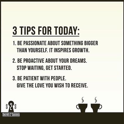 3 great tips for the day Repost from @secrets2success Proactive Quotes, Butterfly Theory, Tuesday Vibes, Crafting Quotes, Wisdom Wednesday, Tuesday Tips, Be A Better Mom, Younique Beauty, Motivational Funny