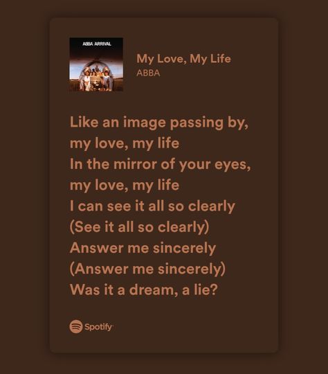 Abba My Love My Life, My Love My Life Mamma Mia, Abba Songs Lyrics, Abba Lyrics, Abba Arrival, My Love My Life, My Love Lyrics, Love My Life, Amazing Music