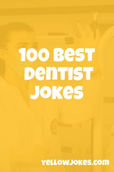 Dental Jokes Dentistry Funny Dentist, Dentist Jokes Funny, Dental Puns Funny, Dentist Quotes Humor, Funny Dentist Quotes, Dental Jokes Hilarious, Dental Humor Funny, Funny Dental Quotes, Tooth Jokes