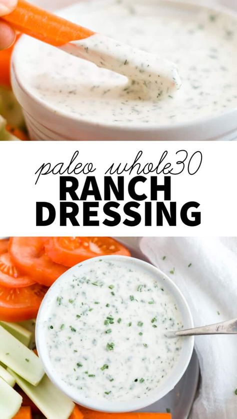 Whole 30 Ranch, Whole30 Ranch, Paleo Ranch Dressing, Paleo Ranch, Salad Diet, Ranch Dressing Recipe, Ranch Recipe, Paleo Lifestyle, Paleo Whole 30