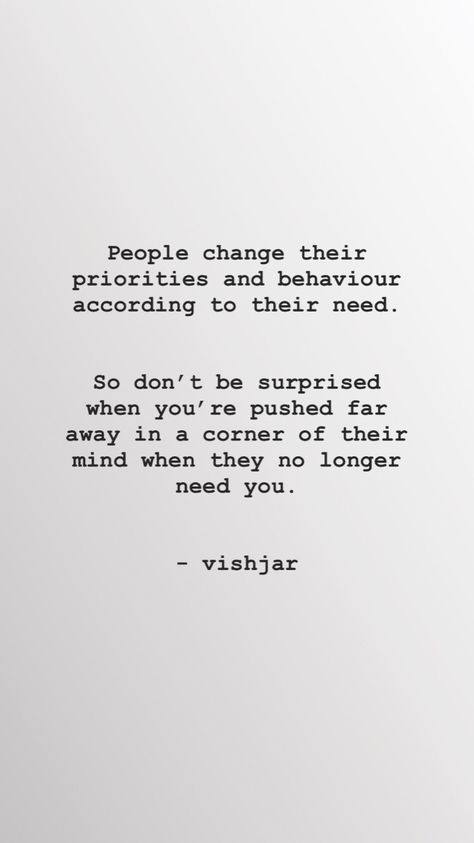 People Who Make You A Priority, Don't Share Your Problems With Anyone, People Change Priorities Change, I'm Not Your Option Quotes, Why Am I Not A Priority, Priority In Friendship Quotes, Don’t Make People A Priority, Not Anymore Quotes, I Want To Be First Priority