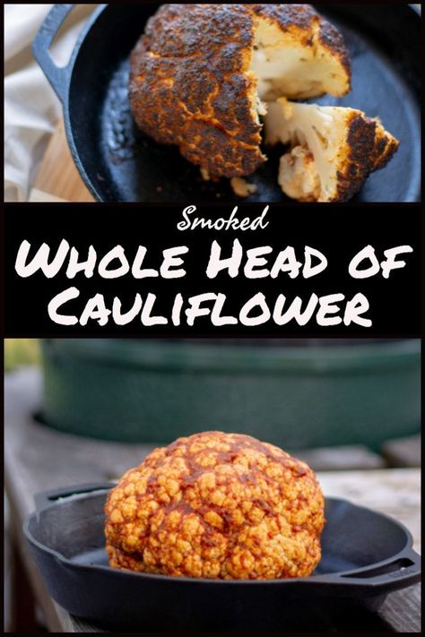 Smoked Cauliflower #biggreenegg #dizzypig #dizzydust #bge #cauliflower #grill #grilled Big Green Egg Recipes Vegetables, Traeger Cauliflower, Smoked Broccoli In Smoker, Smoked Cauliflower In Smoker, Smoked Veggies, Smoked Cauliflower, Smoked Sides, Smoker Cooking Recipes, Bge Recipes