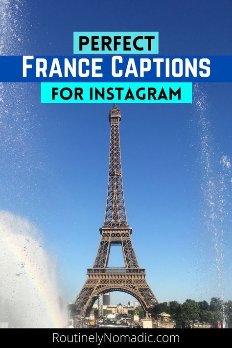 Eiffel Tower and fountain with words France Captions for Instagram French Captions, Trip Captions For Instagram, Trip Captions, Instagram Captions For Pictures, France Quote, Eiffel Tower Pictures, Paris Quotes, Instagram Post Captions, Vacation Captions