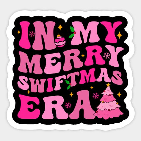 In My Merry Swiftmas Era Christmas -- Choose from our vast selection of stickers to match with your favorite design to make the perfect customized sticker/decal. Perfect to put on water bottles, laptops, hard hats, and car windows. Everything from favorite TV show stickers to funny stickers. For men, women, boys, and girls. Cute Christmas Wishlist Ideas, Themed Christmas Gifts, Merry Swiftmas, Taylor Swift Book, Taylor Swift Jokes, Taylor Swift Christmas, Taylor Swift Merchandise, Taylor Swift Images, Photos Of Taylor Swift