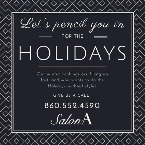 Get ready for the holiday season and book an appointment with one of our savvy stylists! Holiday Appointment Salons, Holiday Appointments Available, Now Booking Holiday Appointments, Holiday Salon Promotions, Salon Holiday Promotions, Book Your Holiday Appointments, Prebook Your Holiday Appointments, Holiday Hair Appointment Quotes, Hair Appointment Quotes