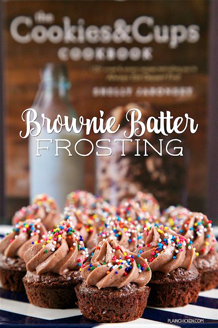 Brownie Batter Frosting - only 4 ingredients to the most AMAZING frosting! Great on brownie bites, cupcakes, cakes or a spoon!! Ready in about 5 minutes. Can refrigerate or freeze for later! Frosting Cookies, Sweet Savory Recipes, Desserts Bars, Brownie Frosting, Brownie Cups, Gourmet Cupcakes, Cakes Frosting, Plain Chicken, Icing Frosting