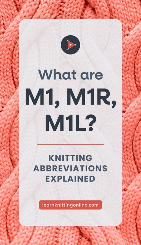 Make One Knitting, M1r Knitting, Read Knitting Patterns, M1l Knitting, Learn Knitting, Knitting Abbreviations, Square Dance, Knitting Instructions, I Cord