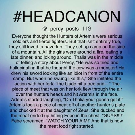 Hoo Headcannons, Hunters Of Artemis, Hunter Of Artemis, Percy Jackson Ships, Rick Riordan Series, Percy Jackson Head Canon, Pjo Hoo, Percy Jackson Quotes, Percy Jackson Fan Art