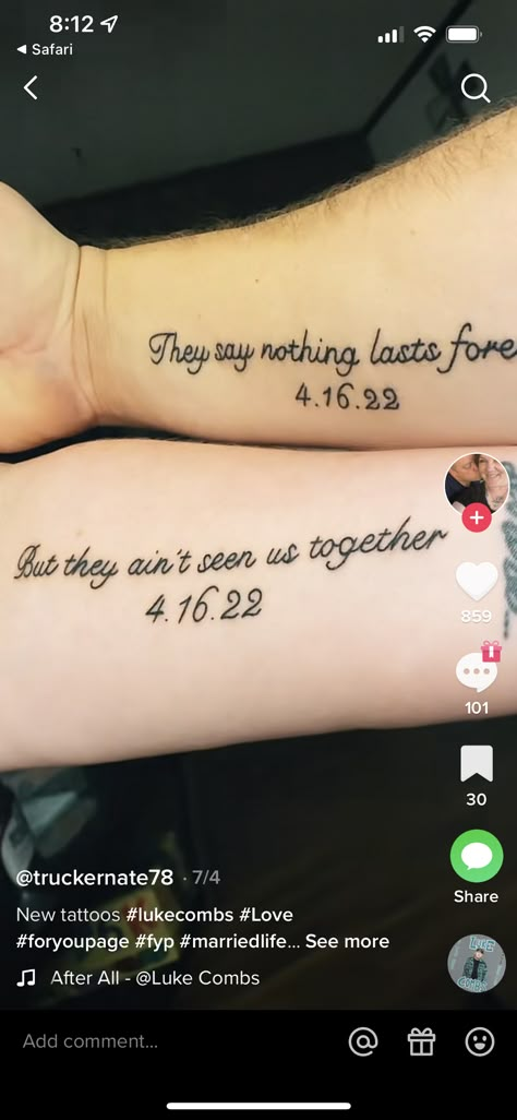 Matching Couple Tattoos Song Lyrics, Tattoo Ideas Morgan Wallen, Matching Tattoos Daddy And Daughter, Mom And Daughter Tattoos Matching Quotes, Chosen Sister Tattoo, Couples Arm Tattoos, Couple Tattoos Country, Luke Combs Quotes, Morgan Wallen Tattoos