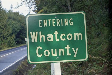 37 Whatcom County Welcome State Signs, Calendar Of Events, Fraser Valley, Washington County, North Cascades, Road Signs, Places Of Interest, Event Calendar, Washington State