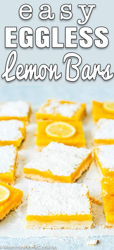 Eggless Lemon Bars, Lemon Filling Recipe, Egg Free Dessert Recipes, Egg Free Desserts, Lemon Bars Easy, Lemon Brownies, Lemon Bars Recipe, Lemon Squares, Eggless Desserts