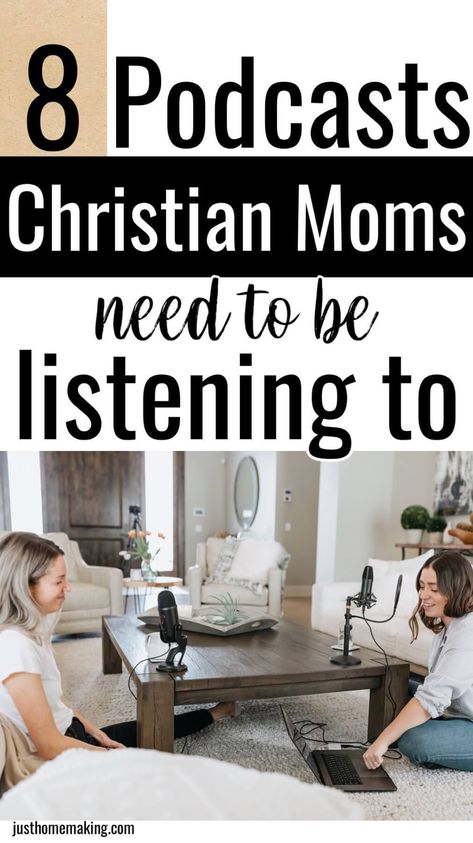 Mom Podcast Topics, Podcasts For Moms, Bible Study For New Moms, Bible Study Podcast, Devotional For Moms, Best Christian Podcasts For Women, Homemaking Podcasts, Bible Study For Moms, Moms Ministry