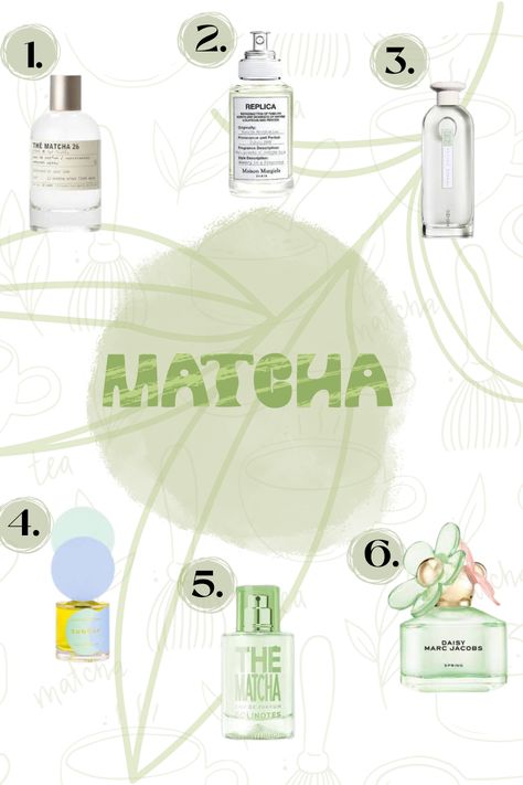 How To Smell Like Matcha, The Matcha 26, Matcha Meditation, Perfume Suggestions, Tea Perfume, Tea Fragrance, The Matcha, Everyday Cosplay, Body Care Routine