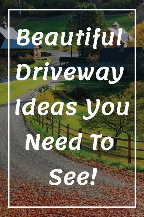 Beautiful Driveway Ideas You Need To See! Wide Driveway Landscaping, Driveway Entry Signs, Front Gate Entrance Driveway Landscaping Ideas, Driveway Design Layout Front Yards, Landscape Between Driveways, Driveway Entrance Curb Appeal, End Of Driveway Ideas Entrance, Driveway Planters, Gravel Driveway Ideas