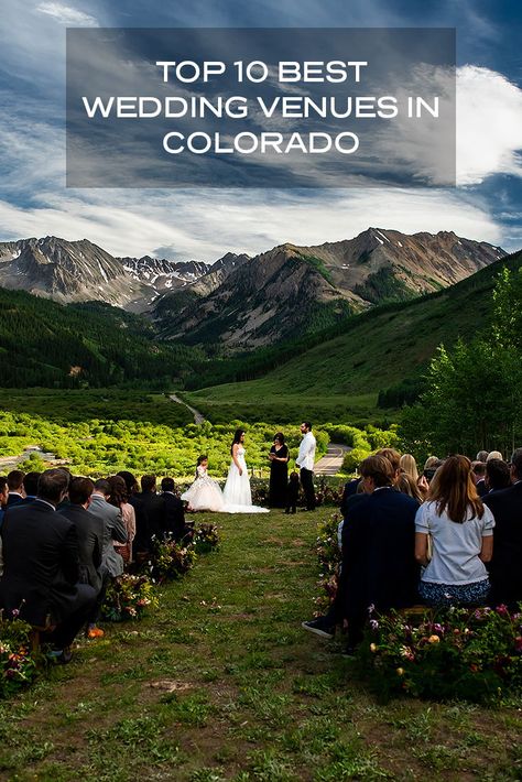 How do you even pick a list of "best" wedding venues in a state with so much beauty? Wedding Venues In Colorado, Free Wedding Venues, Colorado Mountain Wedding Venues, Colorado Summer, Mountain Wedding Venues, Mountain Wedding Colorado, Colorado Wedding Venues, Rustic Wedding Venues, Wedding Site