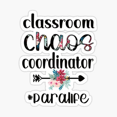 Paraprofessional Quotes Funny, Paraprofessional Quotes, Paraprofessional Appreciation, Cricut Clothes, Paraprofessional Gifts, Teacher Wallpaper, Welcome To Class, File Ideas, Educational Assistant