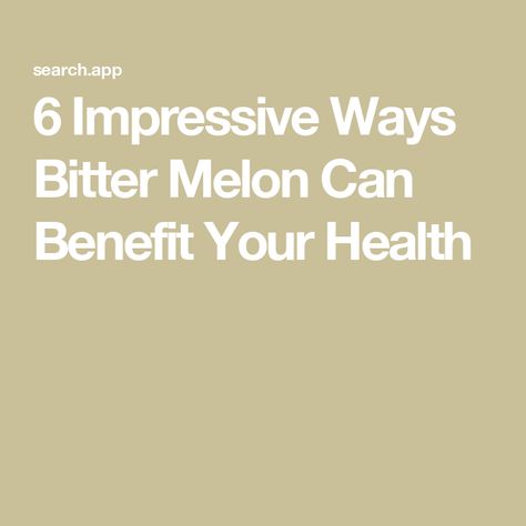 6 Impressive Ways Bitter Melon Can Benefit Your Health Indian Bitter Melon, Bitter Melon Benefits Health, Bitter Melon Benefits, Melon Benefits, Nutrition Consultant, Nutrition Science, Bitter Melon, Regulate Blood Sugar, Registered Dietitian