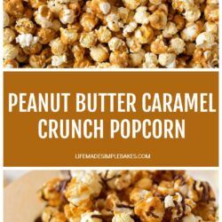 Flavored Popcorn Recipes, Honey Crunch, Popcorn Recipes Sweet, Nutella Muffin, Honey Popcorn, Popcorn Recipes Easy, Peanut Butter Popcorn, Life Made Simple, Peanut Butter Caramel