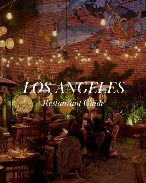 cozy restaurant in the city of Los Angeles with cute lights Restaurants In Los Angeles, Los Angeles Restaurants, Cool Restaurant, Los Angles, Fashion Glamour, Restaurant Guide, California Dreamin', My Trip, Best Restaurants