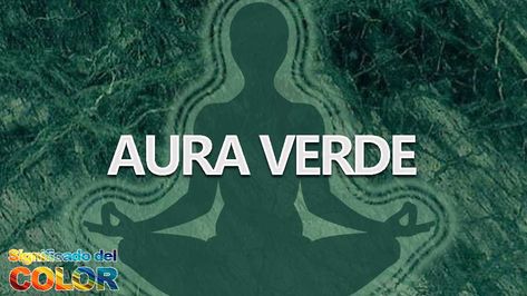 Auras verdes Reiki, Aura, Angeles, Movie Posters, Color, Film Posters