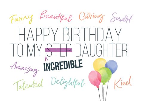 Happy Birthday Step Daughter, To My Step Daughter, Happy Birthday Tom, Thanks Greetings, Birthday Daughter, Corporate Business Card Design, Step Card, Sister Birthday Quotes, Birthday Quotes For Daughter