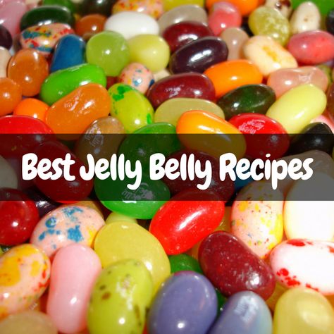 Jelly Belly Flavor Combinations That Will Blow Your Mind! | ZOMG! Candy Jelly Belly Recipes, Homemade Jelly Beans, Jelly Belly Flavors, Jelly Bean Flavors, Chocolate Dipped Bananas, Diy Jelly, Jelly Belly Beans, Cannibis Recipes, Flavor Combinations