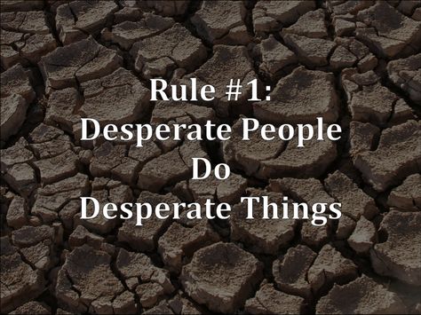 desperate scares me Desperate Quotes, Desperate People, Actions Speak Louder Than Words, Gym Quote, All The Feels, Best Picture, I Am Scared, Some Words, Do Anything