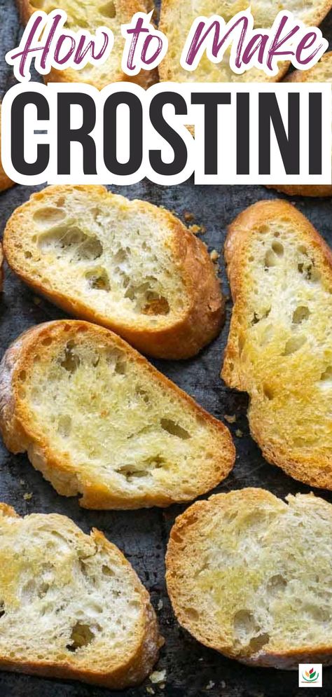 Toasted crostini on baking sheet. Title: How to make crostini. Baquettes Toppings, Crispy Crostini, Avocado Snacks, Easy Crostini, Crostini Bread, How To Make Crostini, Crostini Toppings, Crostini Recipe, Ms Recipes