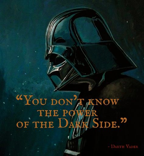 Darth Vader's famous quote about the power of the Dark Side | More interesting quotes in the profile Darth Vader Side Profile, Darth Vader Quotes, Star Wars History, Count Dooku, Star Wars Sith, Star Wars Quotes, Vader Star Wars, Interesting Quotes, Memories Quotes