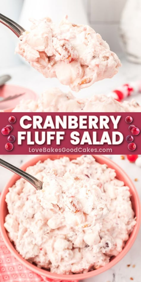 Cranberry Fluff Salad pin collage Cranberry Fluff Salad, Cranberry Fluff, Fluff Salad, Holiday Dessert Recipes, Cranberry Recipes, Dessert Salads, Classic Desserts, Yummy Sides, Fruit Recipes