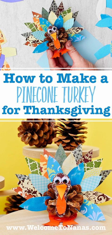 A Pinecone Turkey for Thanksgiving is a classic craft for kids! All ages will love adding a fanned tail to their turkey pinecones. #WelcometoNanas #PineconeTurkey #TurkeyCraft #ThanksgivingDecoration Pinecone Turkey Craft For Kids, Pine Cone Thanksgiving Crafts, Pinecone Turkeys Kids, Pinecone Thanksgiving Crafts, How To Make A Turkey Craft, Pine Cone Turkey, Pinecone Turkey Craft, Turkey Pinecones, Pinecone Turkeys