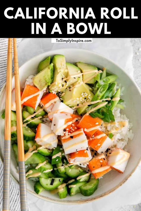 This California Roll in a Bowl is a deconstructed version of your favorite sushi roll complete with imitation crab, cucumber and avocado on a bed of sushi rice and topped with a spicy mayo sauce! Poke Bowl Recipe Crab, Crab And Avocado, Spicy Mayo Sauce, To Simply Inspire, California Roll Sushi, Sushi Bowl Recipe, Sushi Bowls, Mayo Sauce, Bowls Recipes