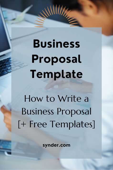 A person reviewing documents. The supporting next: Business Proposal Template, How to Write a Business Proposal [+ Free Templates] How To Present A Business Proposal, How To Write A Business Proposal, Business Proposal Template Free Download, Business Proposal Ideas, Business Proposal Format, Writing A Business Proposal, Work Proposal, Proposal Paper, Free Business Proposal Template