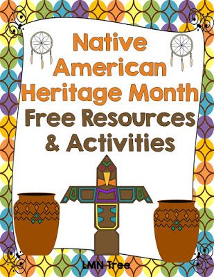 LMN Tree: Celebrating Native American Heritage Month with Free Resources and Free Activities Native American Lessons, Native American Art Projects, Native American Projects, Native Americans Unit, Native American Studies, Native American Music, American Heritage Girls, American Day, Native American Heritage Month