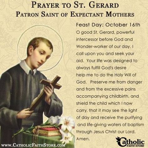 St Gerard Prayer, Baby Prayers, Women Saints, St Gerard Majella, Saint Gerard, Prayers Catholic, Pregnancy Prayer, Catholic Gentleman, Belly Binding