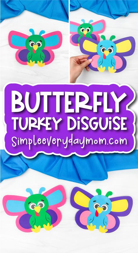 Turkey In Disguise Rainbow, Turkey In Disguise Butterfly, Butterfly Turkey Disguise, Butterfly Turkey, Disguise A Turkey, Turkey Activity, Turkey Disguise Project, Thanksgiving Worksheets, Turkey Disguise