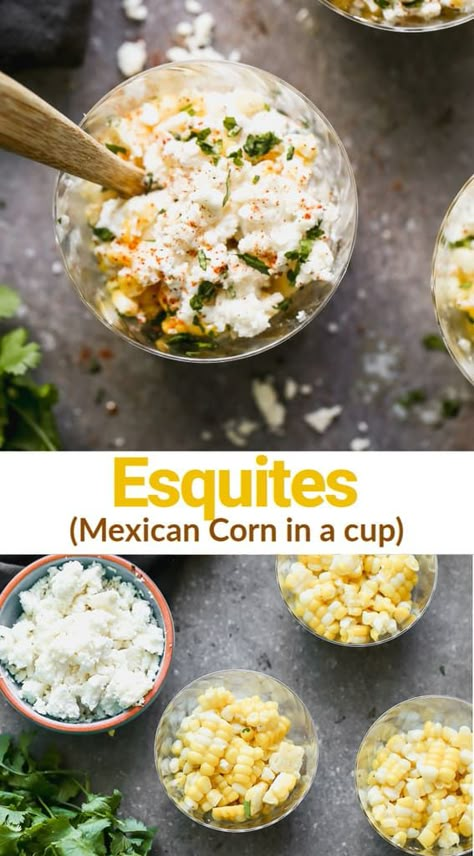 Street Corn In A Cup, Mexican Corn In A Cup, Esquites Recipe, Corn In A Cup, Seasoned Corn, Tastes Better From Scratch, Spicy Corn, Mexican Street Food, Mexican Corn