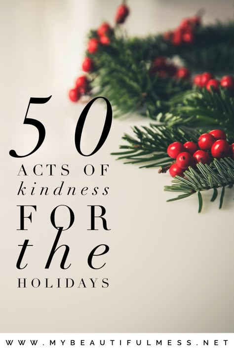 50 Acts of Kindness for the Holidays you can do by yourself or as a family to bring the magic of Christmas to the hearts of others. Holiday Acts Of Kindness, 25 Acts Of Kindness Christmas Kids, Acts Of Kindness For Husband, Small Acts Of Kindness Ideas, Christmas Giving Ideas Acts Of Kindness, Christmas Acts Of Kindness For Kids, December Acts Of Kindness, Christmas Kindness Ideas, Christmas Random Acts Of Kindness