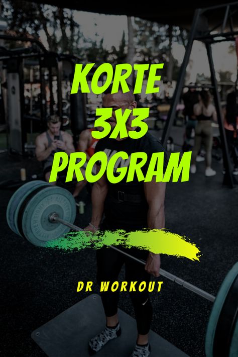 Korte 3x3 Powerlifting Workout Program Olympic Lifting Program, Olympic Lifting Workouts, Powerbuilding Program, Powerlifting Men, Boxer Workout, Powerlifting Workouts, Hypertrophy Training, Lifting Programs, Weight Training Plan