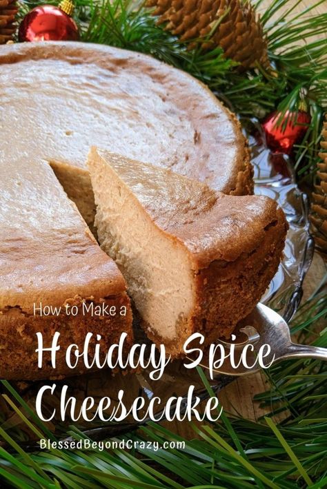 If you love both the holidays and cheesecake then you’ll love this Holiday Spice Cheesecake. The warm, delicate winter spices are wonderful and the deliciously creamy texture practically melts in your mouth! Keep reading if you want to see how to make this exquisite dessert. #cheesecake #holidays #glutenfree #Thanksgiving #Christmas #NewYears #blessedbeyondcrazy Spice Cheesecake Recipe, Holiday Cheesecakes Christmas, Christmas Theme Cheesecake, Holiday Cheesecake Recipes Christmas, Ginger Bread Cheesecake, Winter Cheesecake Recipes, Winter Dessert Ideas, Cheesecake Recipes Christmas, Christmas Pie Ideas