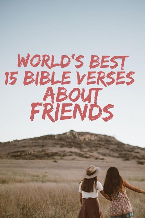 Scriptures About Friendship, Bible Verses About Friends, Short Quotes About Friendship, Verses On Friendship, Bible Verses On Friendship, Bible Friendship, Encouraging Words For Friends, Godly Friendship, Friendship Quotes Short Cute