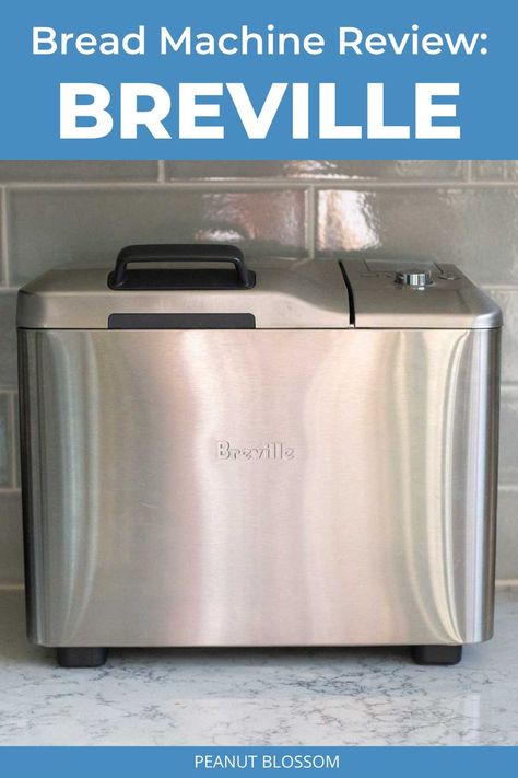 A Breville bread maker sits on a kitchen counter. The captions says: "Bread Machine Review: Breville" Bread Machines Best, Breville Bread Machine Recipes, Breville Bread Maker Recipes, Bread Machine Reviews, Easy Dinner Side Dishes, Bread Making Machine, Easy Bread Machine Recipes, Best Bread Machine, Peanut Blossoms