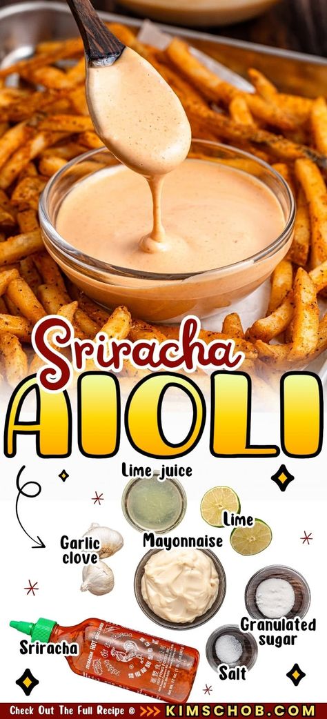 Bowl of sriracha aioli with fries. Ingredients: garlic, lime juice, mayonnaise, lime, granulated sugar, sriracha, salt. Aoli Sauce Recipes, Spicy Dip Recipes, Creamy Sriracha Sauce, Sriracha Dipping Sauce, Sriracha Aioli, Spicy Dip, Aioli Recipe, Hot Chili Sauce, Crock Pot Desserts